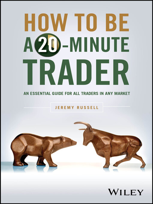 Title details for How to Be a 20-Minute Trader by Jeremy Russell - Wait list